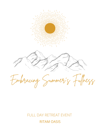 Embracing Summer's Fullness Retreat - August 19th, 2023